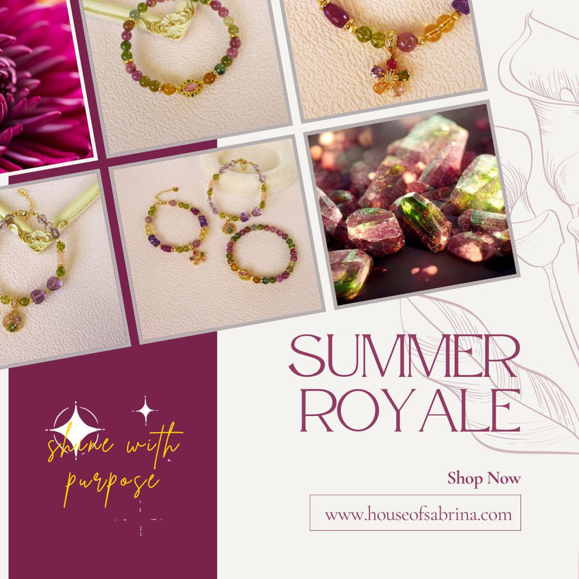 Summer Royale Collection